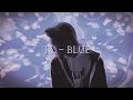 Download Lagu TY (TAEYONG 태용) - BLUE ✦ ͙ ˚ 오디오