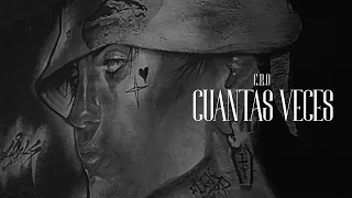 C.R.O - Cuantas veces (Video Oficial)