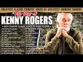 Download Lagu KENNY ROGERS HITS SONGS | Kenny Roger Greatest Hits Full Album 🔆 Best Songs Of Kenny Rogers