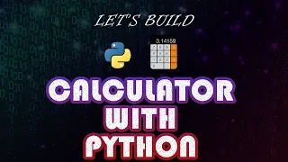 Create a Calculator using Python - Python Beginner s Project Tutorial