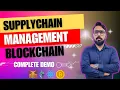 Supply chain Management using Blockchain Blockchain Projects Solidity