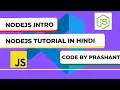 Nodejs Introduction Hello World In Node Expressjs In Node Node Tutorial In Hindi by Prashant