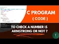 C program to check Armstrong Number Naruka codes