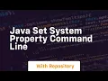 java set system property command line