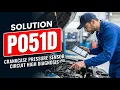 HOW TO FIX P051D OBD II ERROR CODE - CRANKCASE PRESSURE SENSOR CIRCUIT HIGH DIAGNOSIS