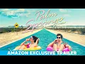 Palm Springs Exclusive Trailer Andy Samberg Cristin Milioti Romanic Comedy Amazon Exclusive