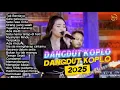 Download Lagu RADIO DANGDUT KOPLO TERBARU LAGU DANGDUT 2025 PALING ENAK DI DENGAR FULLBASS