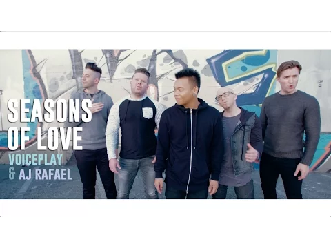 Download MP3 Seasons of Love ft. VoicePlay | AJ Rafael