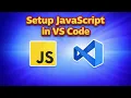How to Install and Setup JavaScript in Visual Studio Code Hindi 2026