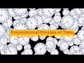 Prepositional Phrases of Time Unit 9B Level A2