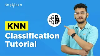 KNN Classification In Machine Learning K-Nearest Neighbor Algorithm Explained Simplilearn