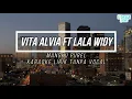 Download Lagu Vita Alvia ft Lala Widy - Mangku Purel ( Karaoke Lirik Tanpa Vocal )