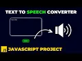 Text To Speech Converter using Javascript JS Tutorial Javascript Project