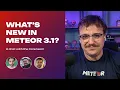 Meteor 3 1 infra upgrades developer experience and core improvements