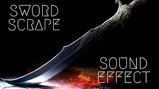 Sword Scrape Sound Effect High Quality 
