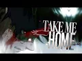 Lagu ❝TAKE ME HOME❞ | MEP