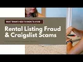 What Tenants and Owners need to know to avoid rental fraud including Craigslist scam artists