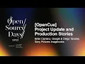 OpenCue Project Update and Production Stories - Brian Cipriano Diego Tavares