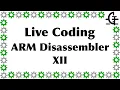 Gerph s live coding - ARM disassembler part 12
