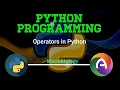 Operators in Python Programming Microbiology CS Paper Complementary andoubleos
