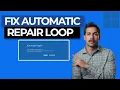 How to Fix Automatic Repair Loop in Windows