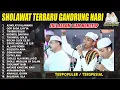Lagu SHOLAWAT TERBARU MAJELIS GANDRUNG NABI SPESIAL LIVE BLORA - FULL ALBUM 2025