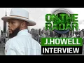 J Howell Interview Upcoming Project Hard Days Single RedRoom album more