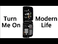 Turn Me On x Modern Life [LG ringtone mashup]