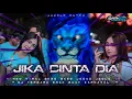 Download Lagu DJ JIKA CINTA DIA STYLE JEDAG JEDUG JUNGLE DUTCH SOGOK ALA KERI KERI BY TYREX ONE PROJECT