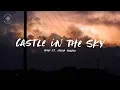 Download Lagu Adon - Castle In The Sky (feat. Emilia Sonate) [Lyrics]