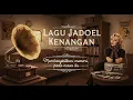 Download Lagu Kumpulan lagu jadul era 50,60,70 terbaik kembali ke masa itu yang penuh nostalgia