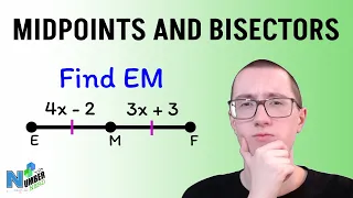 Midpoints and Segment Bisectors Explained Geometry