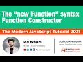 030 new Function Syntax The Modern JavaScript Tutorial