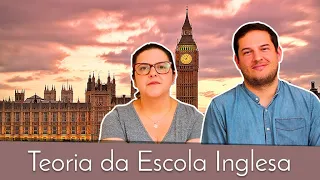 Teoria da Escola Inglesa em Relações Internacionais | EDCC