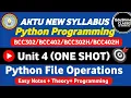 Python Programming Unit 4 One shot Python File Operations Unit 4 One shot Program