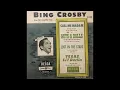 Bing Crosby - The Yodel Blues