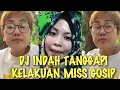Download Lagu GEGER√√ KEMBALINYA DJ INDAH BERIKAN KOMENTAR PEDAS TERHADAP MISS GOSIP DAN SEBUT BEGINI