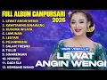 Lagu FULL ALBUM CAMPURSARI TERPOPULER 2026 | Niken Salindry – Lewat Angin Wengi