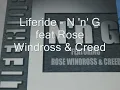 Life ride - N 'n' G feat Rose Windross & Creed