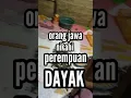 Download Lagu NASIB ORANG JAWA NIKAHI PEREMPUAN DAYAK#dayakborneo#dayak#viralshorts #fyp#viral#sukudayak#kaltim