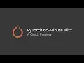 PyTorch Tutorial A Quick