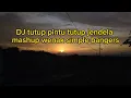 Lagu DJ tutup pintu tutup jendela mashup wenak simple bangers ENAK VIRALL 2023