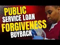 PSLF Buyback Program Explained Get Closer to Forgiveness