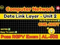 Computer Network Unit 2 ONE SHOT Data Link Layer AL602 RGPV Exam Notes By Sant Yadav