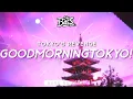 Download Lagu TOKYO'S REVENGE ‒ GOODMORNINGTOKYO! 🔊 [Bass Boosted]