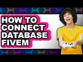How to Connect Database Fivem easy Method