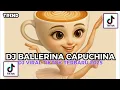 Download Lagu DJ DANCE BALLERINA CAPUCHINA | TRALALA VIRAL TIKTOK TERBARU !!!