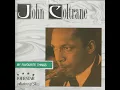 My Favourite Things - John Coltrane