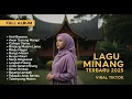 Lagu Lagu Minang viral 2025 bikin baper dan tenang di hati #laguminang #lagubaper #lagutrending