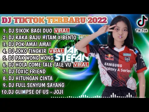 DJ TIKTOK TERBARU 2022 DJ SIKOK BAGI DUO X DJ KAKA BAJU HITAM X BENTO REMIX VIRAL TIKTOK 2022